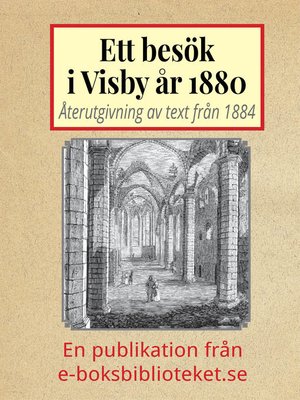 cover image of Ett besök i Visby år 1880